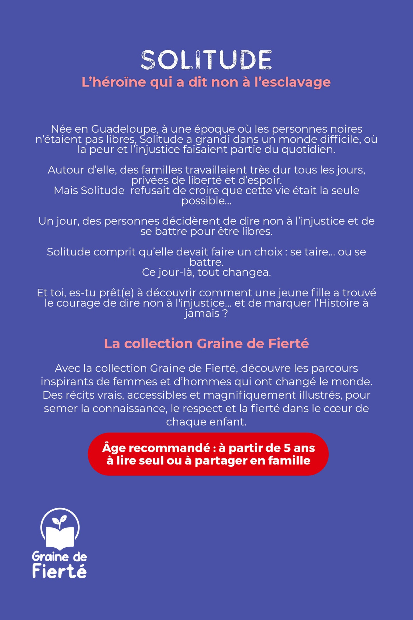Solitude - L'héroïne qui a dit non à l'esclavage