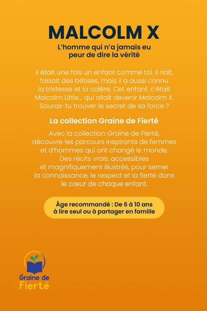 Couverture du livre pour enfants "Malcolm X – L'homme qui n'a jamais eu peur de dire la vérité"